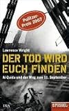  : Der Tod wird euch finden: Al-Qaida und der Weg zum 11. September. Ein SPIEGEL-Buch
