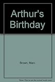 Arthur's birthday