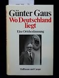 "Wo Deutschland liegt Eine Ortsbestimmung" av Günter Gaus