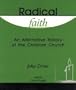 Radical Faith