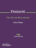 Par che mi dica ancora Sheet Music