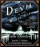 The Devil in the White City Unabridged edition