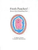 Fresh Peaches!