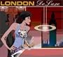 London Deluxe: Finest Chill House Music