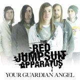 The Red Jumpsuit Apparatus: Your Guardian Angel