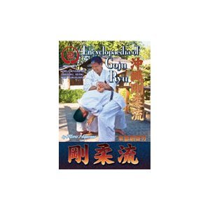 Encyclopedia of Goju Ryu Karate Vol 9