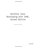 Wireless Java: Developing with J2ME (Books for Professionals By Professionals)