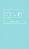 Alanna KalbsStuff Every Woman Should Know [Hardcover](2010)