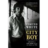 City Boy: My Life in New York During the 1960s and '70s (Hardcover)