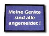 Produkt-Bild: Fussmatte " meine Ger&auml;te sind alle angemeldet "