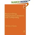 Researching Information Systems and Computing by Briony J Oates