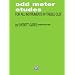 Odd Meter Etudes for All Instruments in Treble Clef