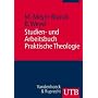Studien- und Arbeitsbuch Praktische Theologie