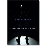 Brian Regan - I Walked on the Moon