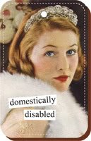 domestically disabled Keychain by anne taintor