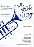 The Young Soloist Volume 4 (8 solos for B flat instruments)