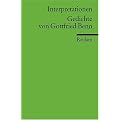 Interpretationen. Gedichte von Gottfried Benn