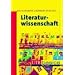 Literaturwissenschaft (Uni-Taschenb�cher basics M)