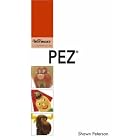 PEZ: Warman's Companion by  Shawn Peterson