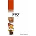 PEZ: Warman's Companion