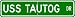 USS TAUTOG SSN 639 Street Sign - Navy