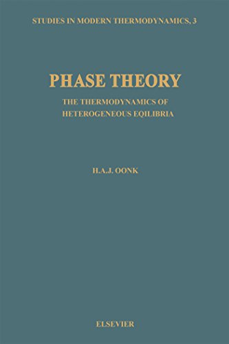 Phase Theory (Studies in Modern Thermodynamics)