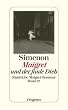 Maigret und der faule Dieb: S�mtliche Maigret-Romane