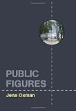 Public Figures (Wesleyan Poetry Series)