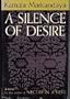 A Silence of Desire