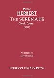 The Serenade, Comic Opera: Vocal score