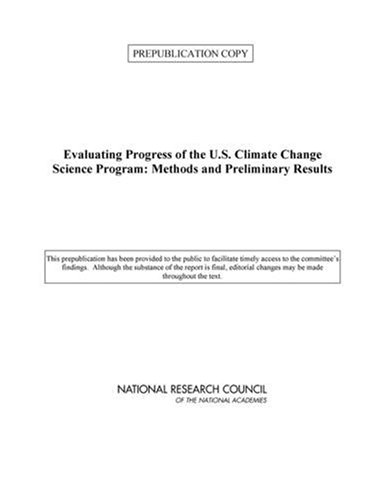 Evaluating Progress of the U.S. Climate Change Science Program: Methods and Preliminary Results