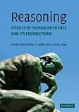 Reasoning : studies of human inference and its foundations