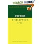 Cicero: Philippics I-II (Cambridge Greek and Latin Classics)
