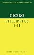 Cicero: Philippics I-II (Cambridge Greek and Latin Classics)