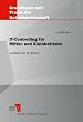 IT-Controlling f�r Mittel- und Kleinbetriebe: Leitfaden f�r die Praxis