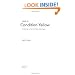 Love in Condition Yellow: A Memoir of an Unlikely Marriage