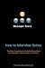 The Interviewing Series