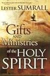The Gifts and Ministries Of The Holy Spirit