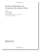Ecology and Evolution of Cooperative Breeding in Birds