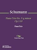 Piano Trio No. 3 g minor Op.110 Sheet Music