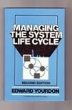 Managing the system life cycle