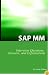 SAP MM Certification And Interview Questions: SAP MM Interview Questions, Answers, And Explanations