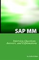 SAP MM Certification And Interview Questions: SAP MM Interview Questions, Answers, And Explanations