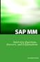 SAP MM Certification And Interview Questions: SAP MM Interview Questions, Answers, And Explanations