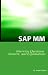 Books : SAP MM Certification And Interview Questions: SAP MM Interview Questions, Answers, And Explanations