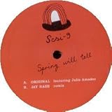 SCSI-9 / SPRING WILL TELL