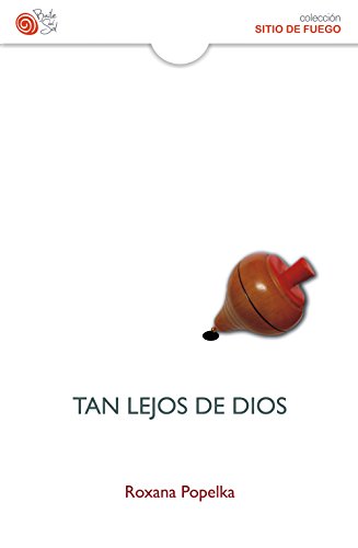 Tan lejos de Dios (Spanish Edition)