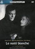 Le Notti Bianche ( Italienische Fassung ) - Maria Schell; Marcello Mastroianni; Jean Marais; Clara Calamai; Marcella Rovena; Corrado Pani; Dick Sander