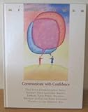 Communicate with confidence