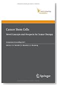 Cancer Stem Cells: Novel Concepts and Prospects for Tumor Therapy (Ernst Schering Foundation Symposium Proceedings)